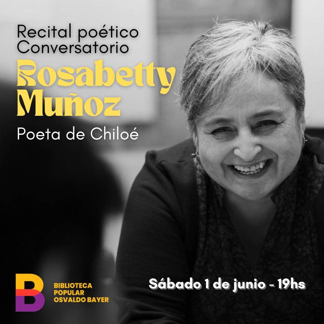 Rosabetty Muñoz presenta un encuentro poético y la magia de la isla de Chiloé viaja a través de las letras.